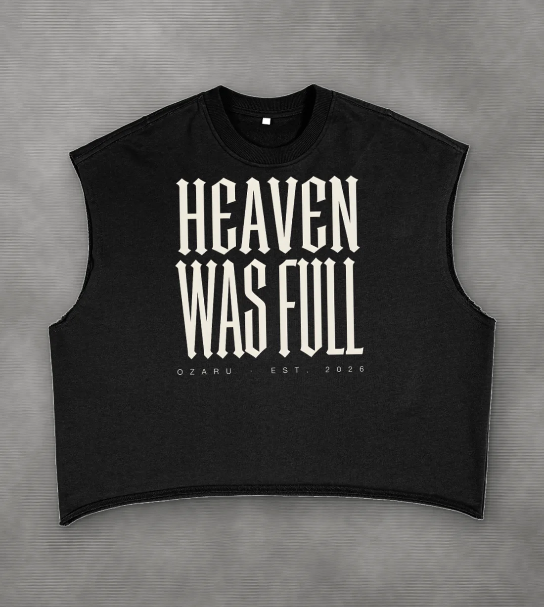 Heaven Was Full Frayed Boxy Tank: Tall condensed type, front and center.